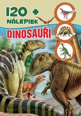 neuveden: Dinosauři + 120 nálepek