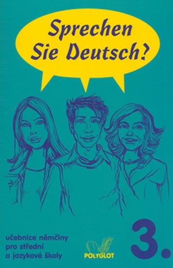 Dusilová Doris: Sprechen Sie Deutsch - 3 kniha pro studenty Dusilová Doris: Sprechen Sie Deutsch - 3 kniha pro studenty