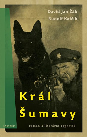 Žák David Jan: Král Šumavy