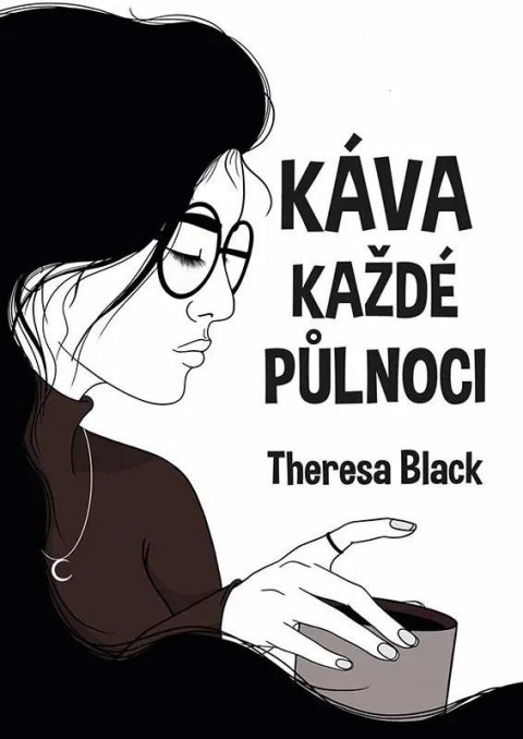 Black Theresa: Káva každé půlnoci
