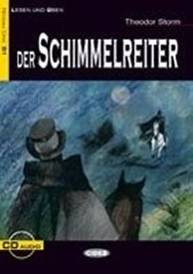 Storm Theodor: Der Schimmelreiter + CD