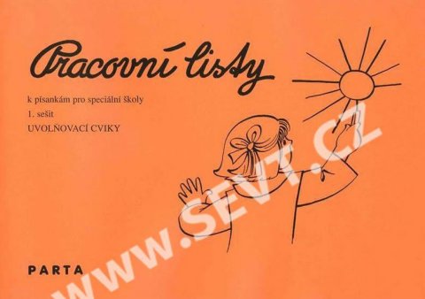 Mlčochová Markéta: Pracovní listy k písankám pro speciální školy – 1. sešit, Uvolňovací cviky Mlčochová Markéta: Pracovní listy k písankám pro speciální školy – 1. sešit, Uvolňovací cviky