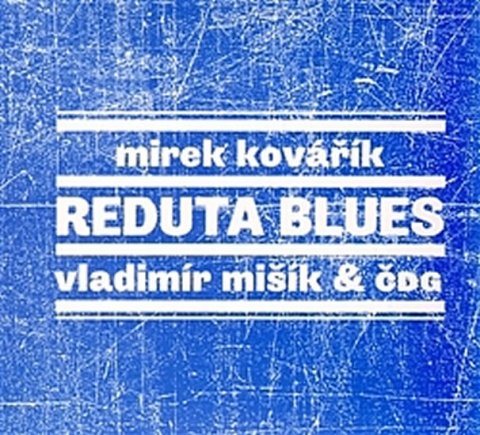 neuveden: CD Reduta blues