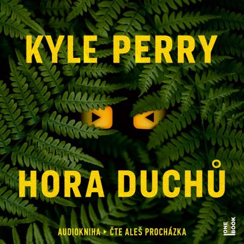 Perry Kyle: Hora Duchů - 2 CDmp3 (Čte Aleš Procházka) Perry Kyle: Hora Duchů - 2 CDmp3 (Čte Aleš Procházka)