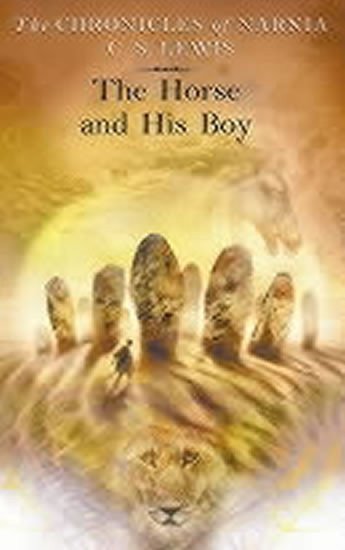 Lewis C. S.: The Horse and His Boy