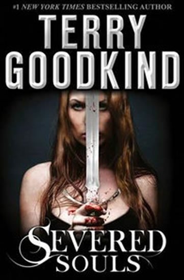 Goodkind Terry: Severed Souls
