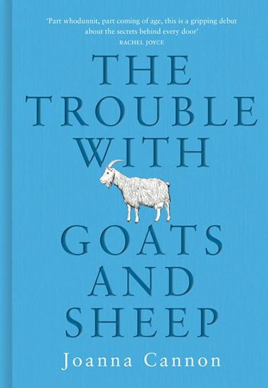 Cannon Joanna: The Trouble with Goats and Sheep