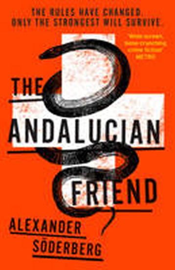 Söderberg Alexander: The Andalucian Friend - The First Book in the Brinkmann Trilogy (Brinkman T
