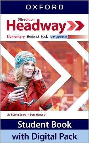 Soars Liz: New Headway Fifth Edition Elementary Student´s Book with Digital pack Soars Liz: New Headway Fifth Edition Elementary Student´s Book with Digital pack