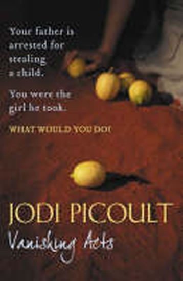Picoultová Jodi: Vanishing Acts