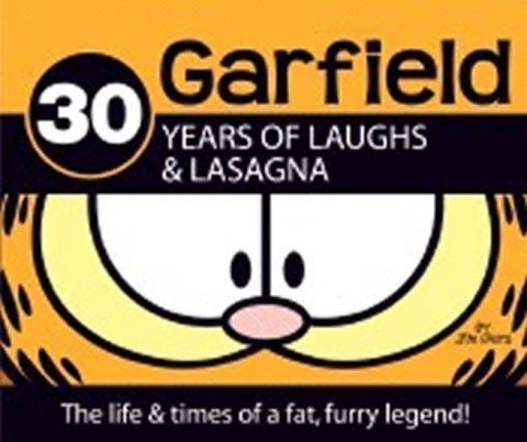 Davis Jim: Garfield 30 Years of Laughs and Lasagna