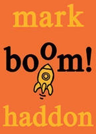 Haddon Mark: Boom