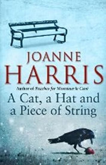 Harrisová Joanne: A Cat, a Hat, and a Piece of String