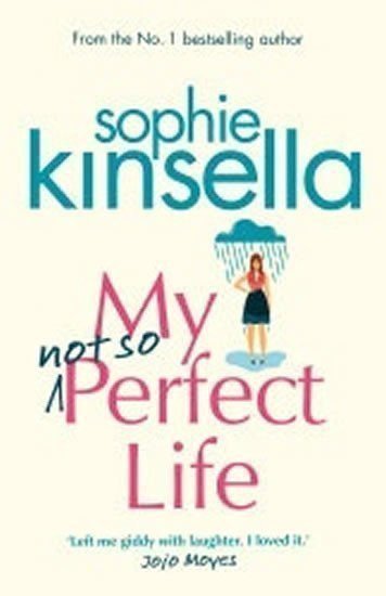 Kinsella Sophie: My Not So Perfect Life