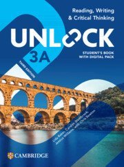 neuveden: Unlock Level 3A Reading, Writing and Critical Thinking Student´s Book with 