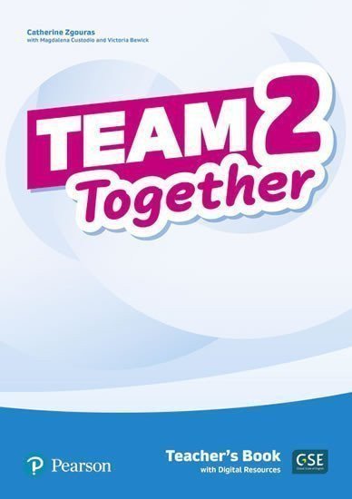 Zgouras Catherine: Team Together 2 Teacher´s Book with Digital Resources Pack