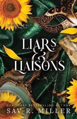 Miller Sav R.: Liars and Liaisons
