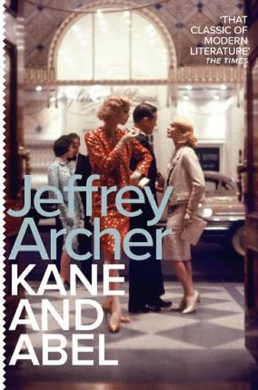 Archer Jeffrey: Kane and Abel