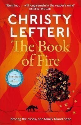 Lefteri Christy: The Book of Fire: The moving, captivating and unmissable new novel from the