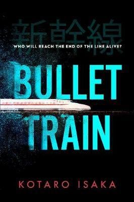 Isaka Kotaro: Bullet Train