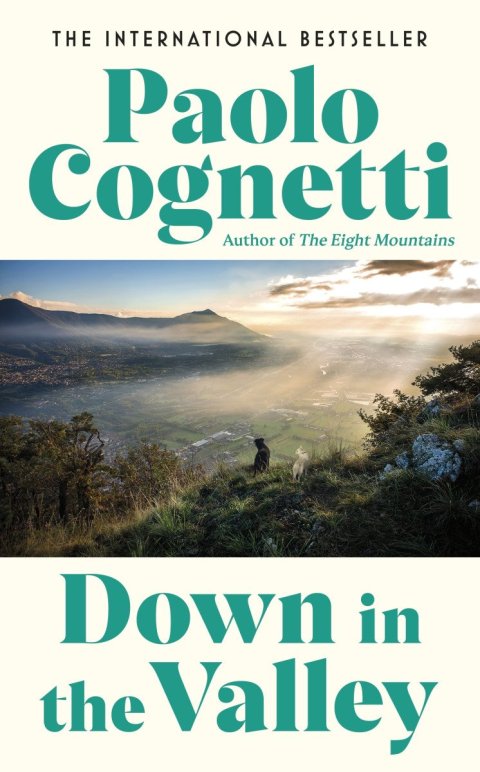 Cognetti Paolo: Down in the Valley