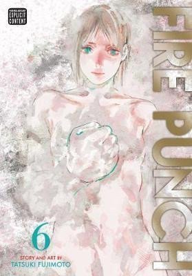 Fudžimoto Tacuki: Fire Punch 6