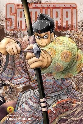 Matsui Yusei: The Elusive Samurai, Vol. 5