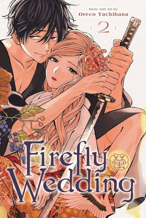 Tachibana Oreco: Firefly Wedding, Vol. 2