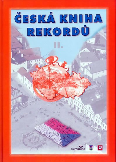 Rafaj Luboš: Česká kniha rekordů 2