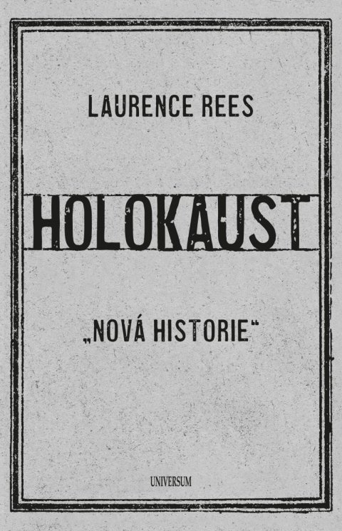 Rees Laurence: Holokaust Rees Laurence: Holokaust