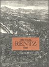 Šerých Jiří: Michael Rentz fecit