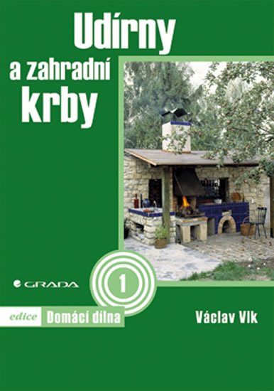 Vlk Václav: Udírny a zahradní krby - Domácí dílna 1