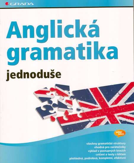 Stevens John: Anglická gramatika jednoduše Stevens John: Anglická gramatika jednoduše