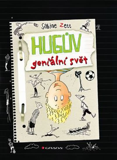 Zett Sabine: Hugův geniální svět