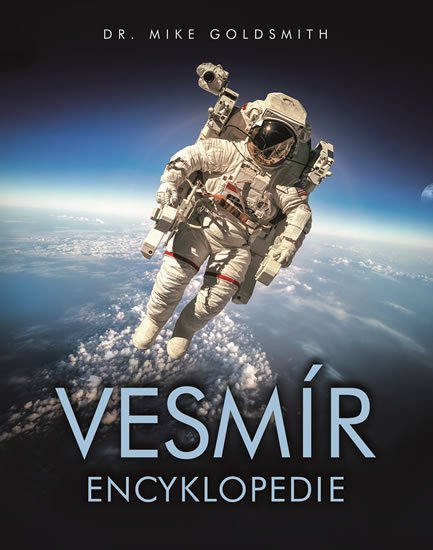 Goldsmith Mike: Vesmír - Encyklopedie