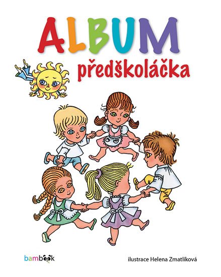 neuveden: Album předškoláčka neuveden: Album předškoláčka