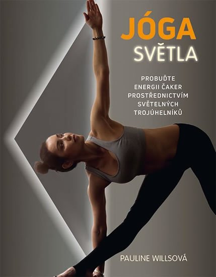 Willsová Pauline: Jóga světla
