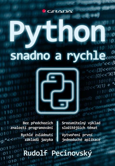 Pecinovský Rudolf: Python snadno a rychle