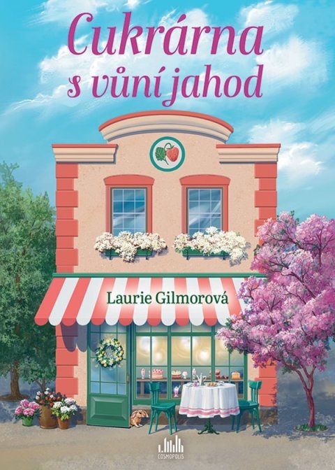 Gilmorová Laurie: Cukrárna s vůní jahod