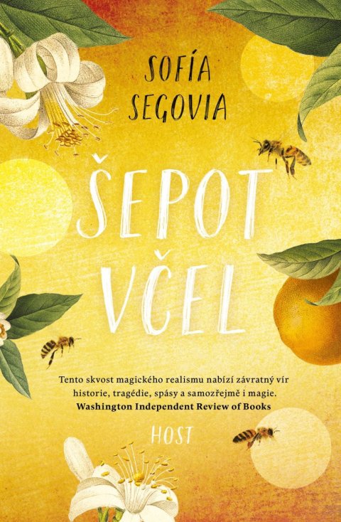 Segovia Sofía: Šepot včel