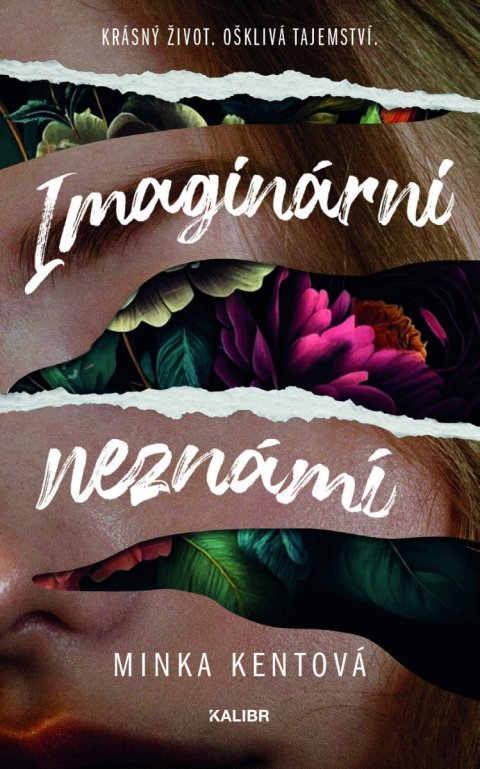 Kentová Minka: Imaginární neznámí