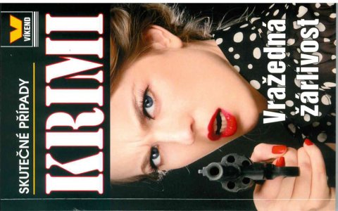 kolektiv autorů: Vražedná žárlivost - Krimi 6/18