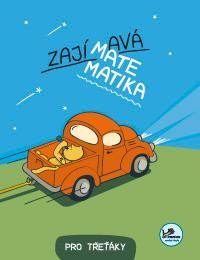 Mikulenková Hana: Zajímavá matematika pro třeťáky