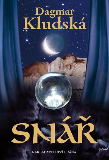 Kludská Dagmar: Snář