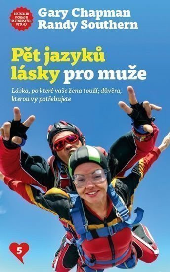 Chapman Gary: Pět jazyků lásky pro muže