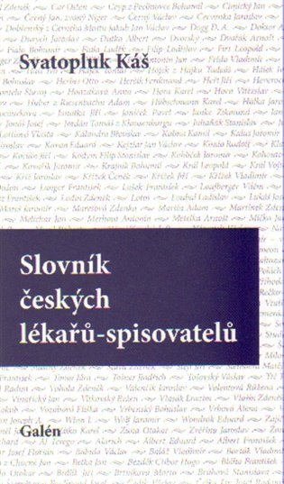 Káš Svatopluk: Slovník českých lékařů-spisovatelů