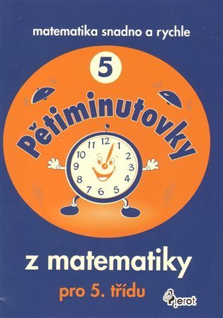 neuveden: Pětiminutovky z matematiky pro 5. třídu - Matematika snadno a rychle
