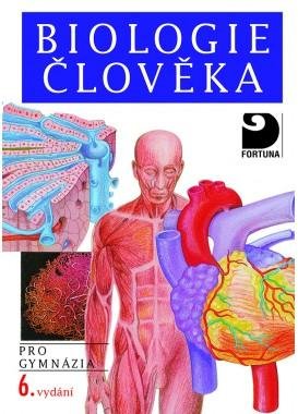 kolektiv autorů: Biologie člověka pro gymnázia