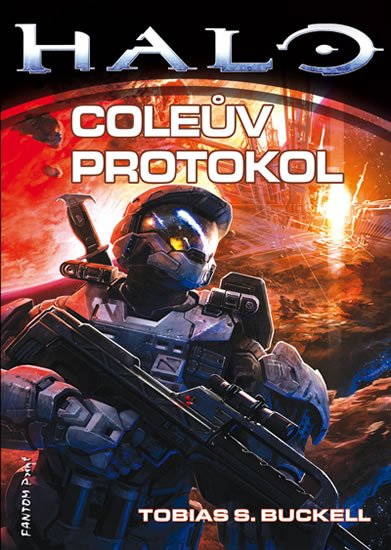Buckell Tobias S.: Halo 6 - Coleův protokol