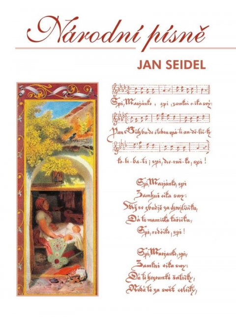 Seidel Jan: Národní písně Seidel Jan: Národní písně